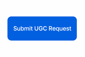Submit Your UGC Request