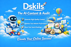 Dskils - The Professional AI Content & SEO Audit.