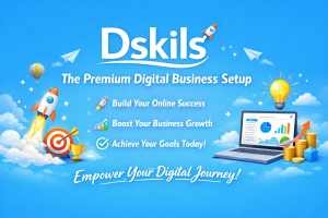 Dskils - The Premium Digital Business Setup.