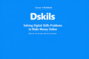 Dskils - Solving Digital Skills Problems to Make Money Online