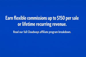Cloudways Affiliate Program Review